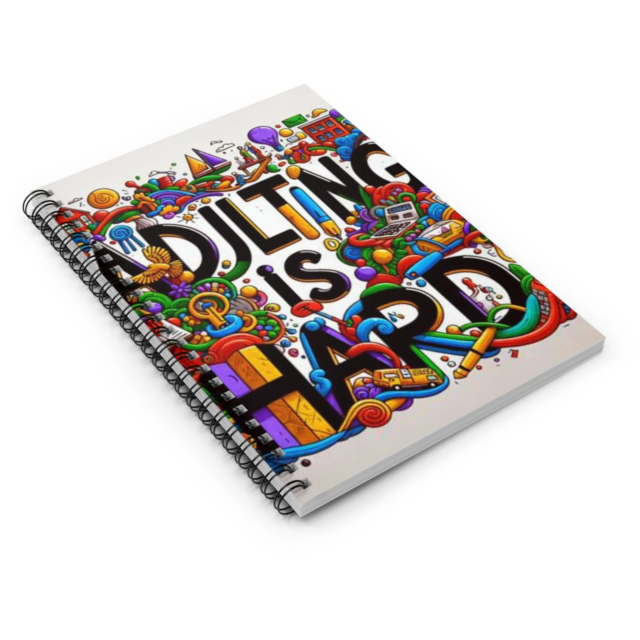 Adulting Is Hard Spiral Notebook - Ruled Line